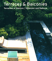 книга Малі Terraces and Balconies (Evergreen Series), автор: Florian Seidel